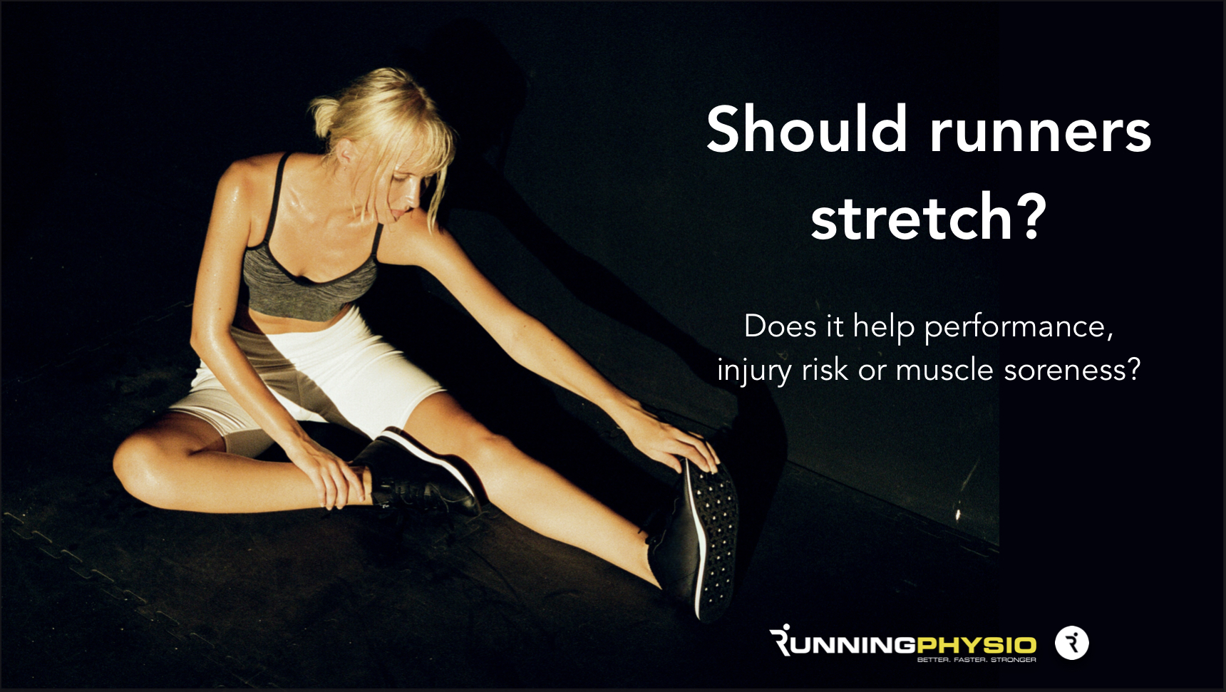 Should runners stretch? RunningPhysio