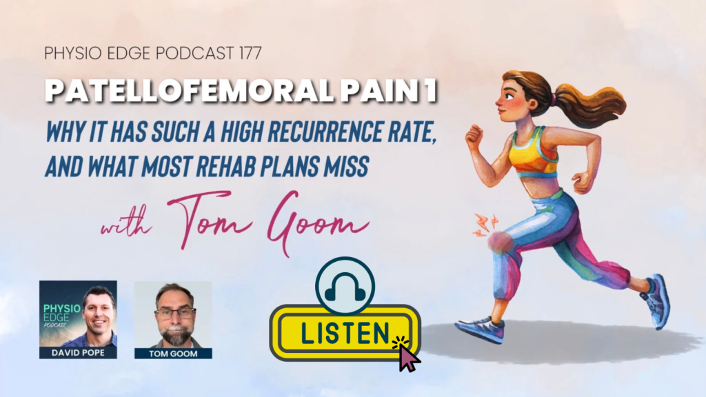 New Patellofemoral Ache Podcast Collection