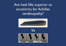 Are heel lifts superior to eccentrics for Achilles tendinopathy?