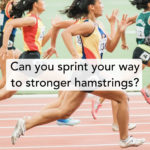 sprint your way to stronger hamstrings